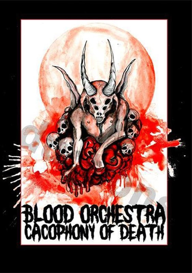 Blood Orchestra: Cacophony of Death Poster