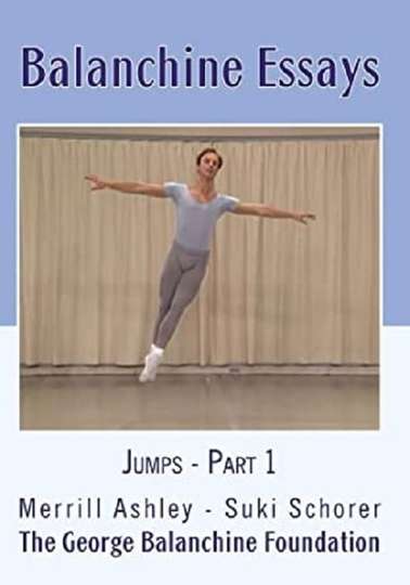 Balanchine Essays  Jumps