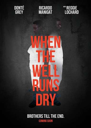 When the Well Runs Dry Poster