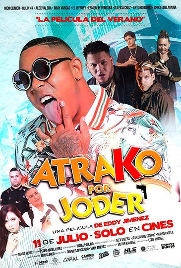 Atrako por joder Poster