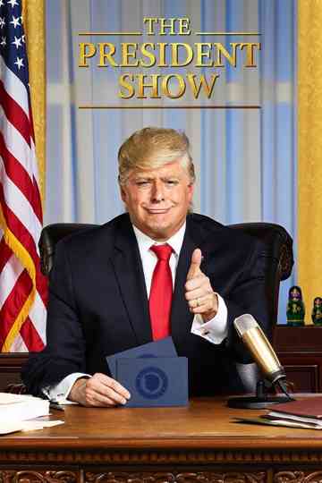 The President Show poster