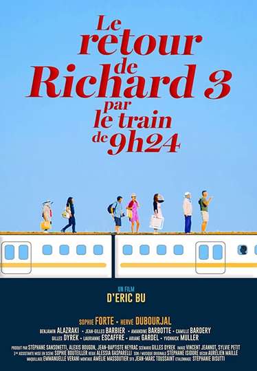 The Return of Richard III on the 924 am Train Poster