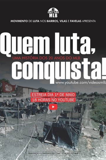 Quem Luta, Conquista!