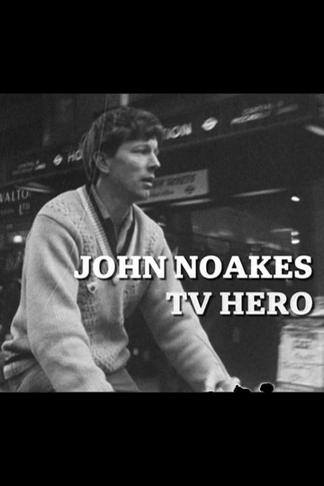 John Noakes  TV Hero