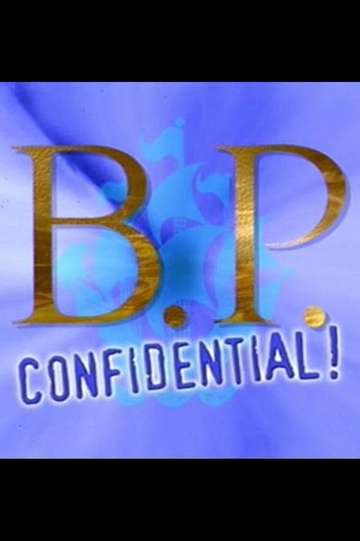 BP Confidential Poster