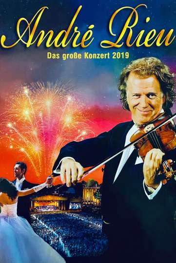 André Rieu  Das große Konzert 2019 Poster