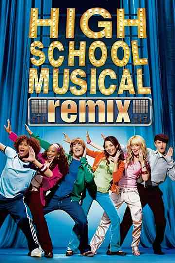 High School Musical: Remix Poster