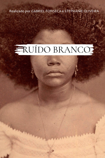 Ruído Branco Poster