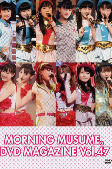 Morning Musume DVD Magazine Vol47