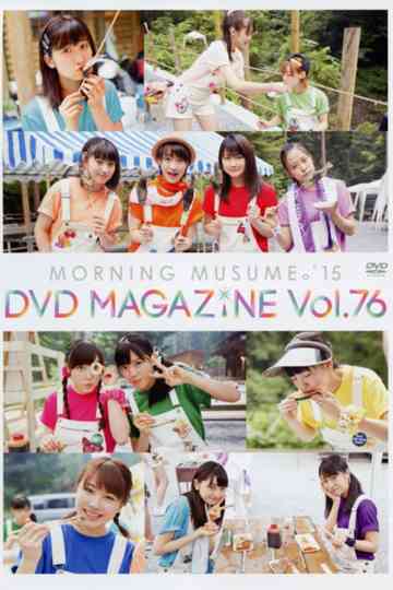 Morning Musume15 DVD Magazine Vol76