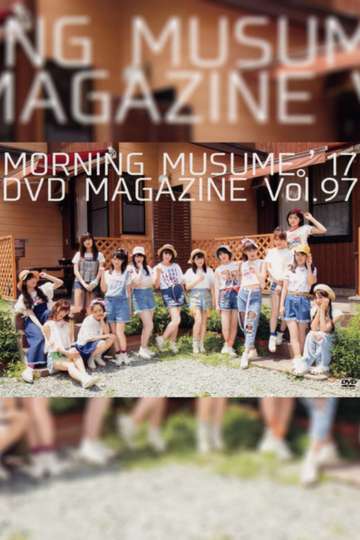 Morning Musume17 DVD Magazine Vol97