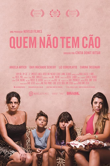 Quem Não Tem Cão Poster