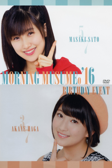 Morning Musume16 Sato Masaki Birthday Event