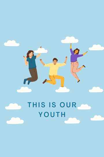 This Is Our Youth