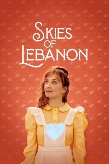 Skies of Lebanon Poster