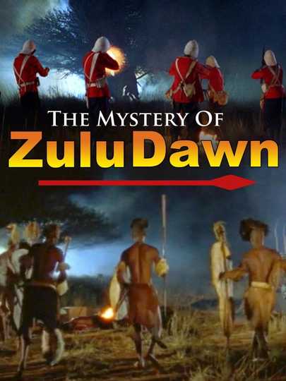 The Mystery of Zulu Dawn