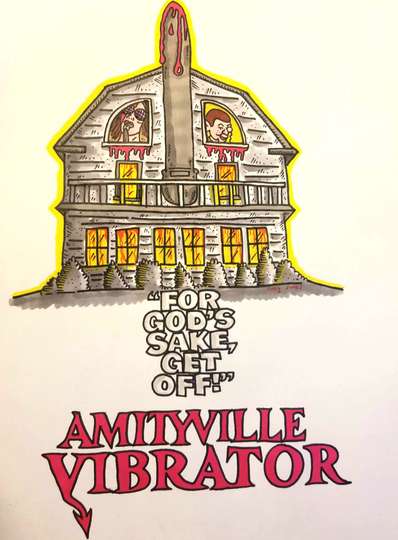 Amityville Vibrator Poster