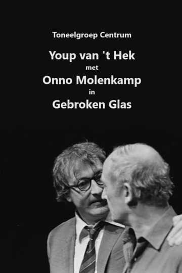 Youp van 't Hek: Gebroken glas