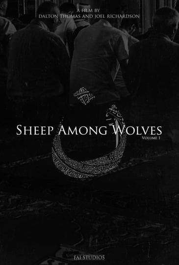 Sheep Among Wolves Volume I Poster