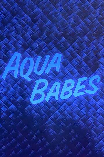 Aqua Babes Poster