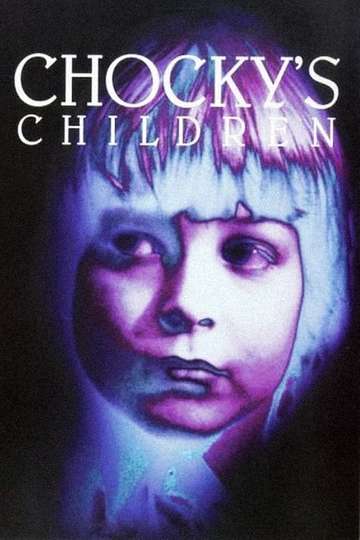 Chockys Children Poster