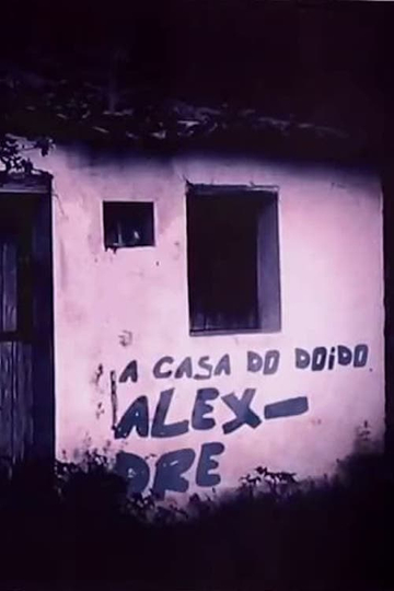 A Casa do Doido Alexandre Poster