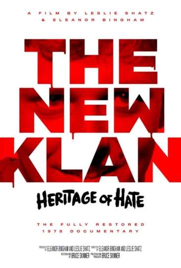 The New Klan Heritage of Hate Poster