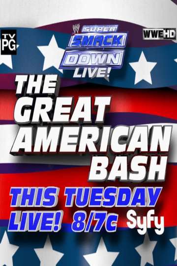WWE Great American Bash 2012 Super Smackdown Live