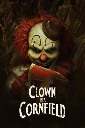 Clown in a Cornfield Poster