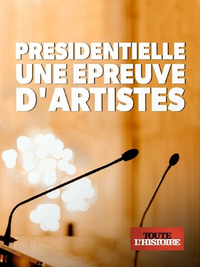 Présidentielle une épreuve dartistes