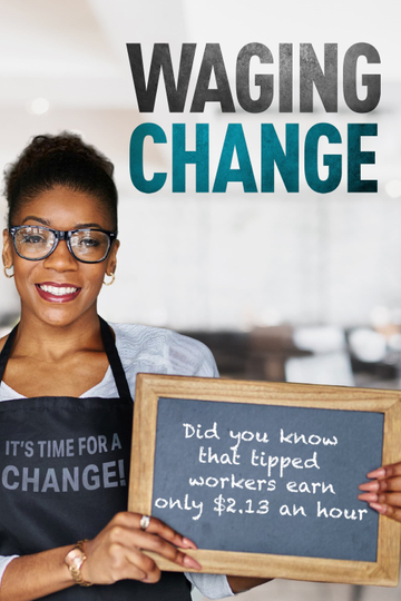 Waging Change Poster