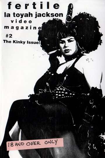 Fertile La Toyah Video Magazine 2 The Kinky Issue Poster