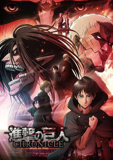Attack on Titan: Chronicle Poster