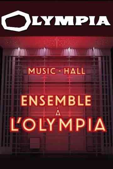 Ensemble à l'Olympia
