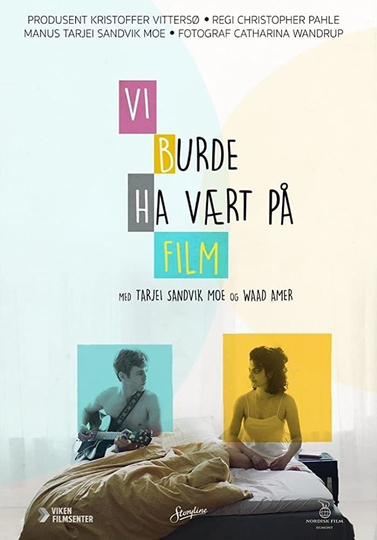 Vi burde ha vært på film