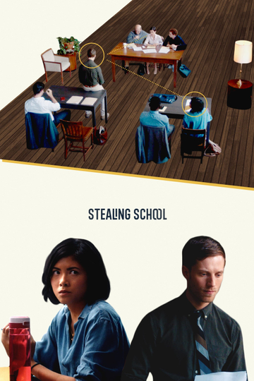 Stealing School Poster