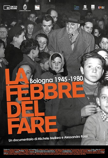 La febbre del fare  Bologna 19451980