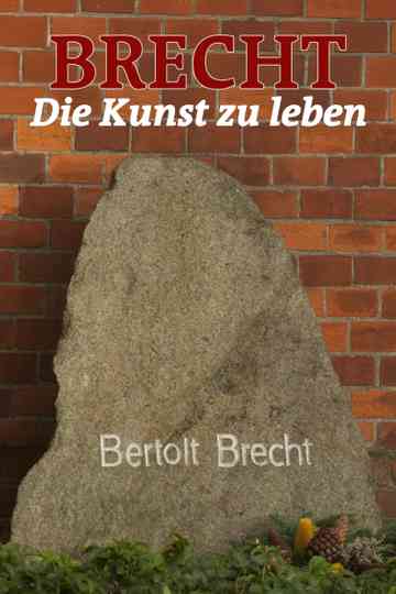 Brecht - Die Kunst zu leben Poster