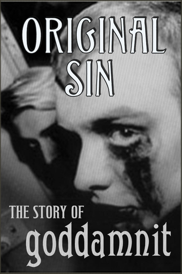 Original Sin The Story of Goddamnit Poster