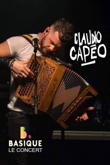 Claudio Capéo  Basique le concert