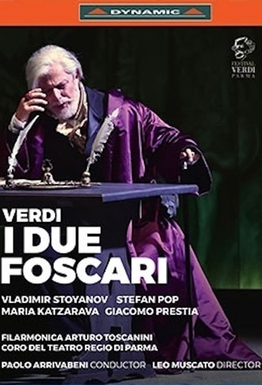 Verdi: I Due Foscari - Parma