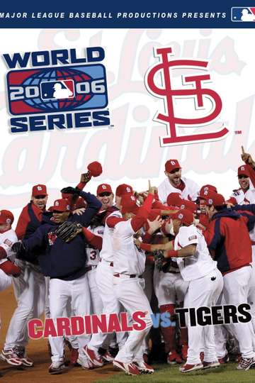 2006 St Louis Cardinals The Official World Series Film