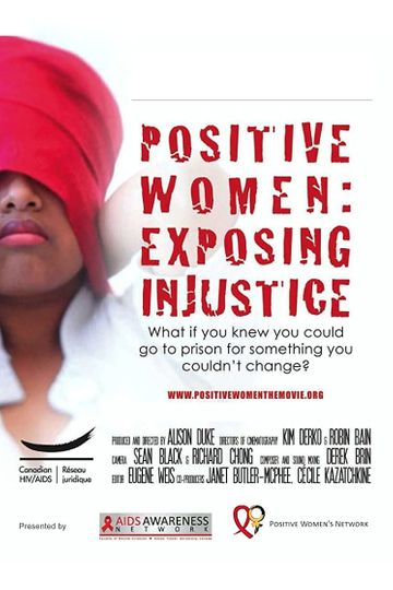 Positive Women: Exposing Injustice