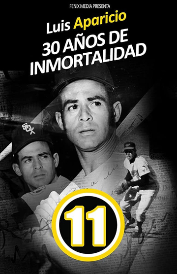 Luis Aparicio 30 Años de Inmortalidad