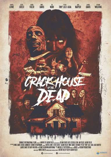 Crack House of the Dead Poster