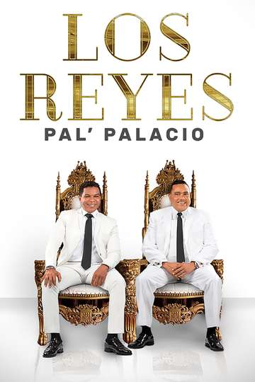 Los Reyes pal' palacio Poster
