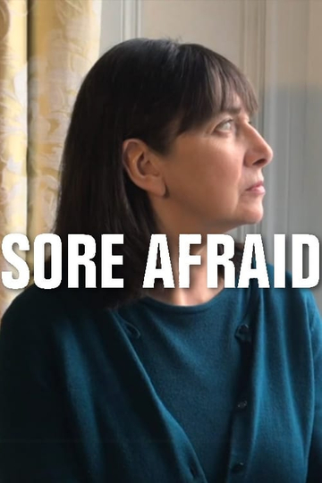 Sore Afraid