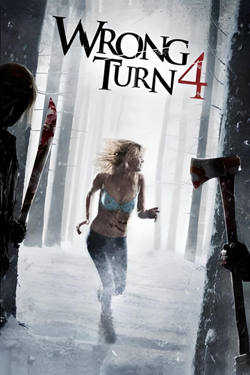 Wrong Turn 4: Bloody Beginnings Poster