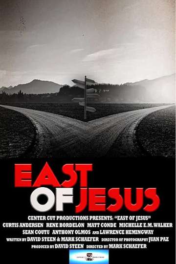 East of Jesus Poster