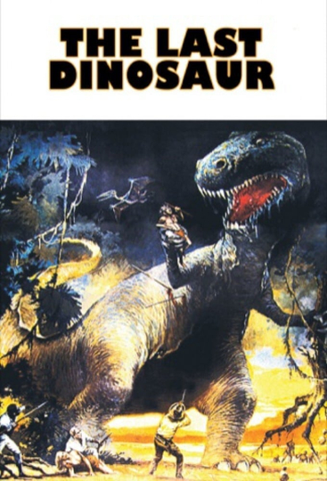 The Last Dinosaur Poster